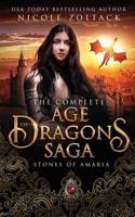 The Complete Age of Dragon Saga: Stones of Amaria