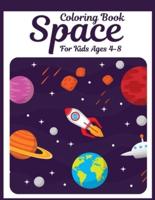 Space Coloring Book For Kids Ages 4-8