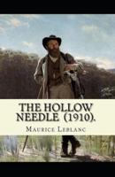 The Hollow Needle Illustrated