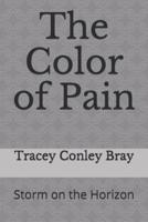 The Color of Pain