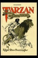 Tarzan and the Golden Lion- By Edgar (Annotated)