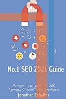 No.1 SEO 2021 Guide