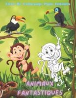 Animaux Fantastiques - Livre De Coloriage Pour Enfants