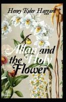 Allan and the Holy Flower Illustrated