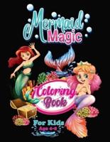 Mermaid Magic Coloring Book for Kids Age 4-8