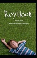 Boyhood Illustrated