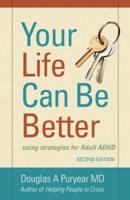 Your Life Can Be Better