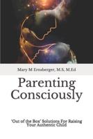 Parenting Consciously
