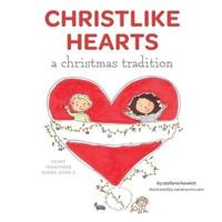 Christlike Hearts