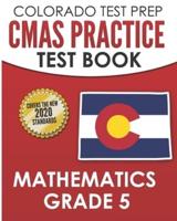 COLORADO TEST PREP CMAS Practice Test Book Mathematics Grade 5