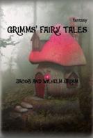 Grimms' Fairy Tales