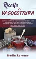 Ricette in Vasocottura