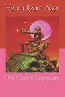 The Cosmic Computer