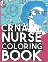 CRNA Nurse Coloring Book