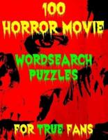100 Horror Movie Word Search Puzzles for True Fans