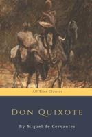 Don Quixote by Miguel De Cervantes