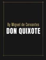 Don Quixote by Miguel De Cervantes