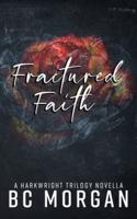 Fractured Faith