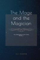 The Mage and the Magician