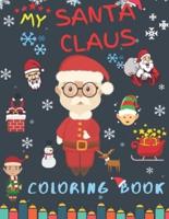 My Santa Claus Coloring Book