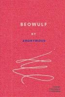 Beowulf by Anonymous