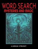 Word Search Mysteries and Magic Large Print
