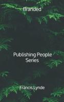 Branded - Publishing People Series