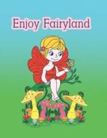Enjoy Fairyland