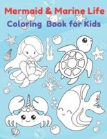 Mermaid & Marine Life Coloring Book for Kids