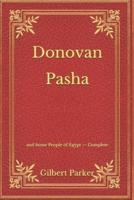 Donovan Pasha: and Some People of Egypt - Complete