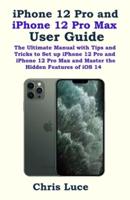 iPhone 12 Pro and iPhone 12 Pro Max User Guide