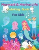 Mermaid & Marine Life Coloring Book for Kids