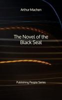 The Novel of the Black Seal - Publishing People Series