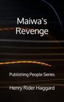 Maiwa's Revenge - Publishing People Series