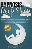 Hypnosis for Deep Sleep