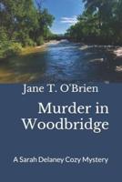 Murder in Woodbridge