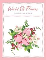 World Of Flowers Coloring Book