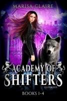 Academy of Shifters (Veiled World): Books 1-4