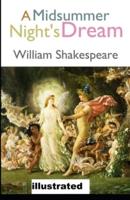 A Midsummer Night's Dream Illustrated