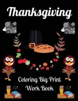 Thanksgiving Coloring Big Print Work Book