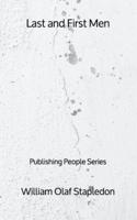 Last and First Men - Publishing People Series