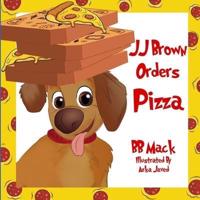 JJ Brown Orders Pizza
