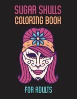 Sugar Skulls Coloring Book For Adults