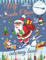 My Santa Claus Coloring Book