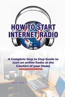 How to Start Internet Radio