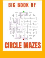 Big Book of Circle Mazes