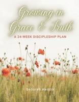 Growing in Grace and Truth