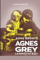 Agnes Grey (Annotated)