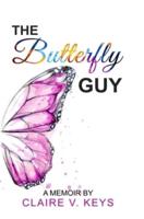 The Butterfly Guy