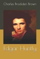 Edgar Huntly